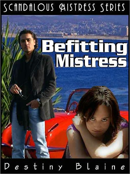 A Befitting Mistress