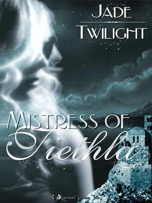 Mistress of Tiethla