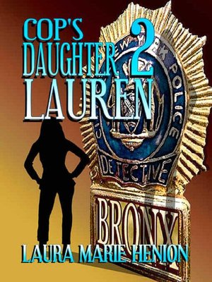 Cop's Daughter 2: Lauren