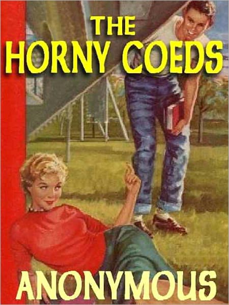 The Horny Coeds: The 1960s Classic