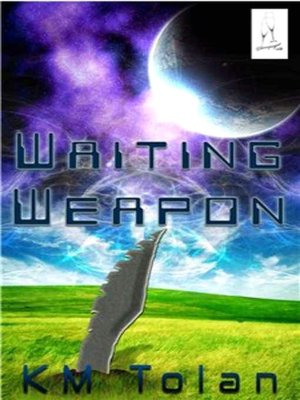 Waiting Weapon