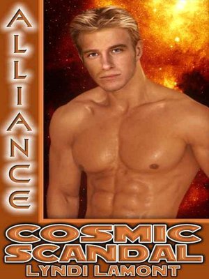 Alliance: Cosmic Scandal