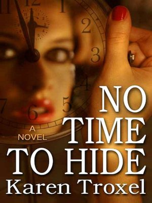 No Time To Hide