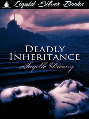 Deadly Inheritance