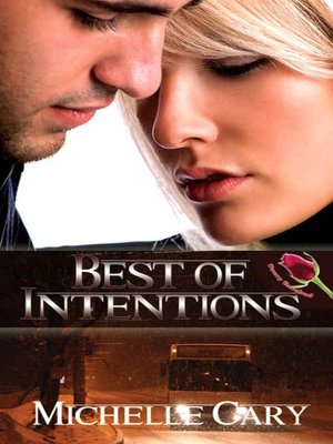 Best of Intentions