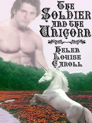 The Soldier And The Unicorn