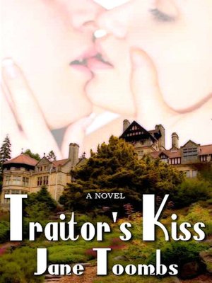 Traitor's Kiss