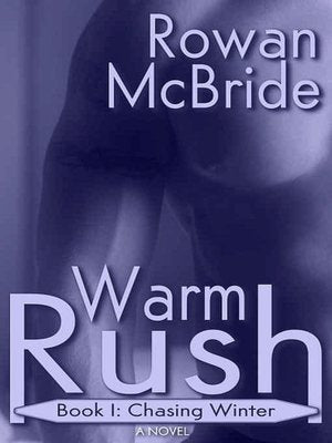 Chasing Winter [Warm Rush Book I]