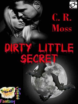 Dirty Little Secret