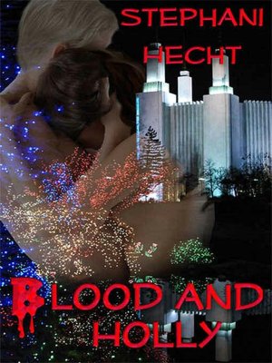 Blood and Holly