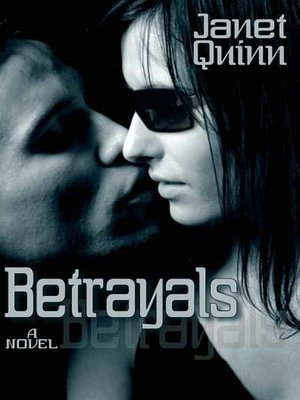 Betrayals