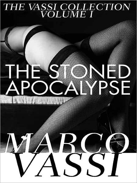 The Stoned Apocolypse