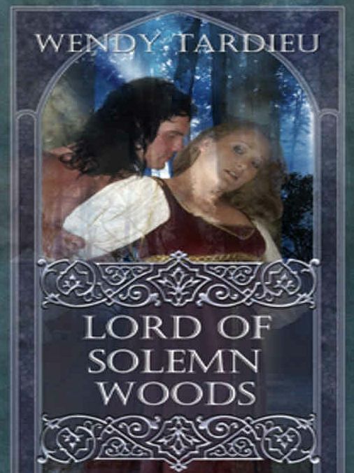 Lord of Solemn Woods
