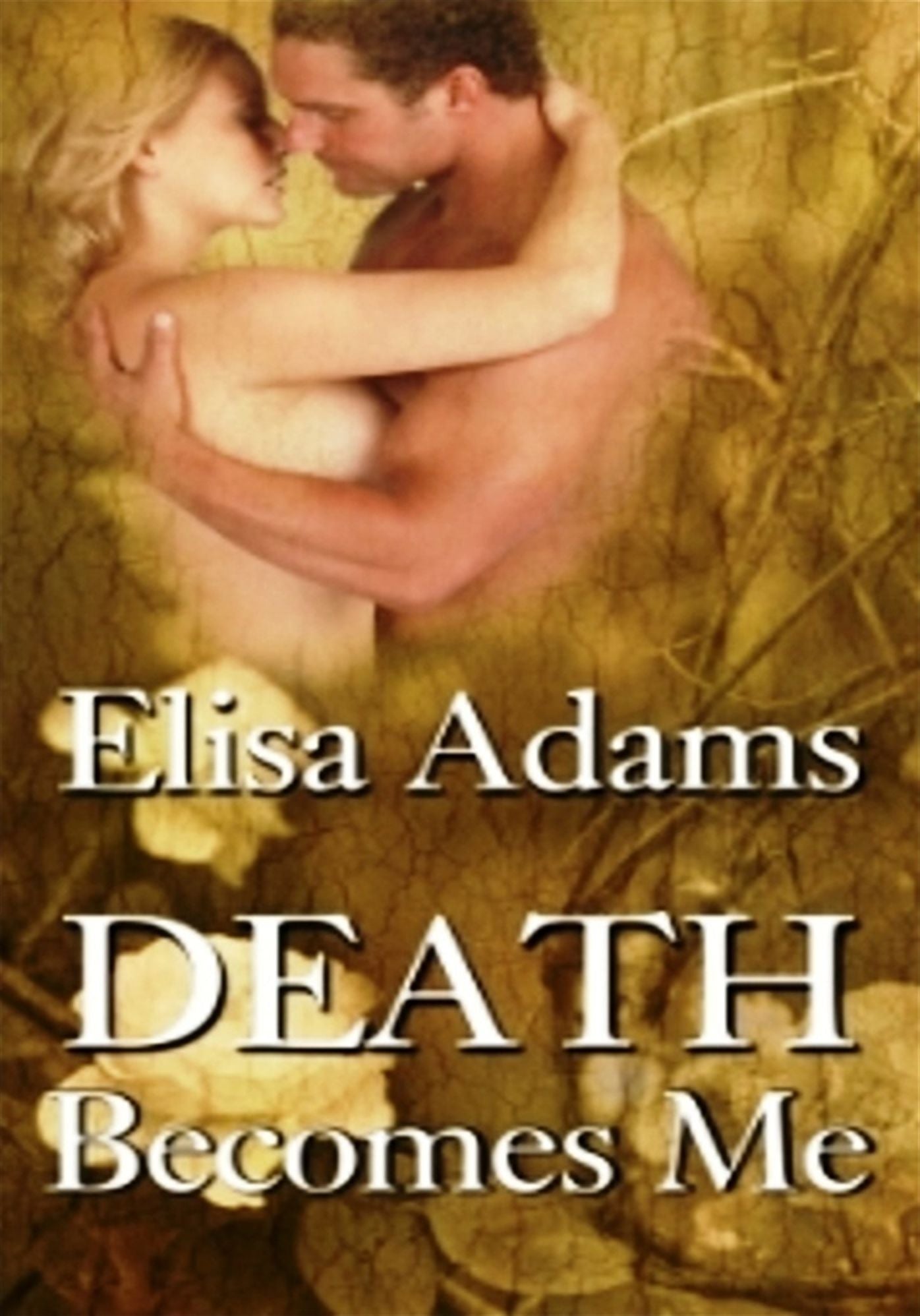 Death Becomes Me