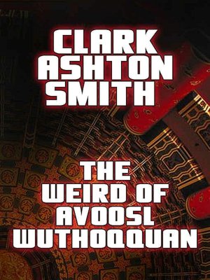 The Weird of Avoosl Wuthoqquan