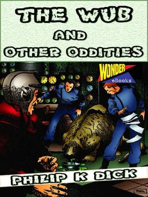 The Wub and Other Oddities