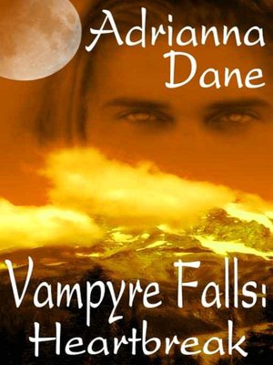 Vampyre Falls: Heartbreak