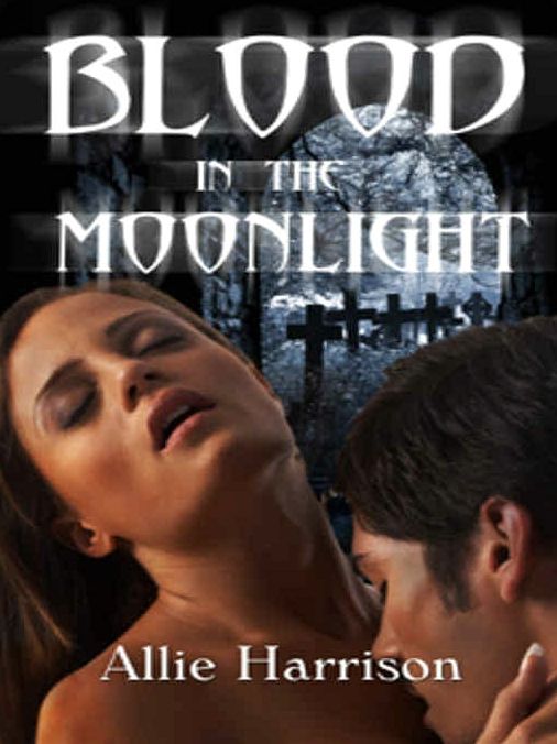 Blood in the Moonlight