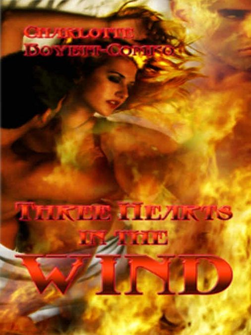 Three Hearts in the Wind