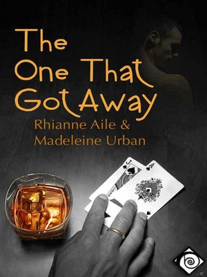 The One that Got Away