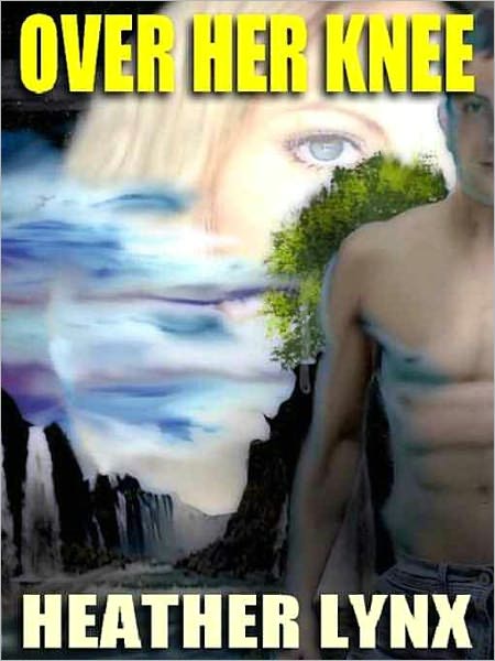 Over Her Knee & Other Stories of Female Domination