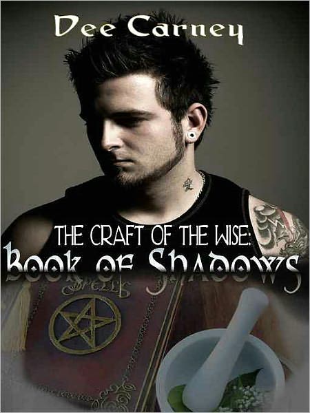 The Craft of the Wise: Book of Shadows