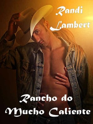 Rancho do Mucho Caliente