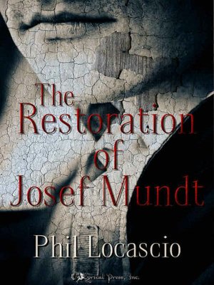The Restoration of Josef Mundt