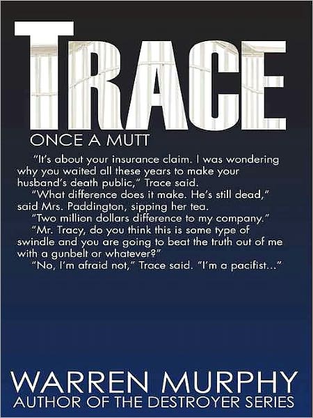 Once a Mutt (Trace Series #5)