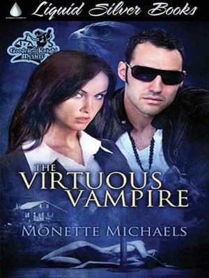 The Virtuous Vampire [A Gooden and Knight Mystery: Case File #1]
