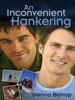An Inconvenient Hankering