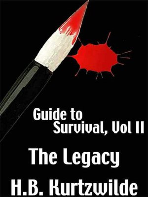 Guide to Survival II: The Legacy