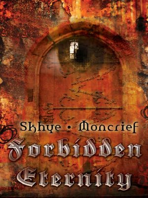 Forbidden Eternity