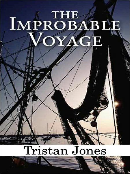 The Improbable Voyage