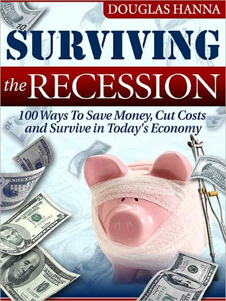 Surviving the Recession