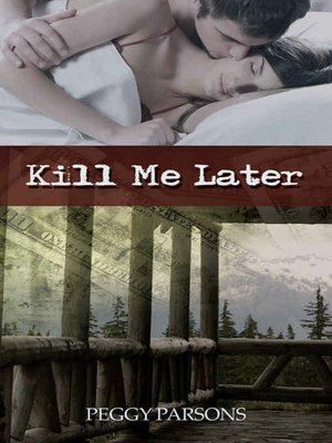 Kill Me Later