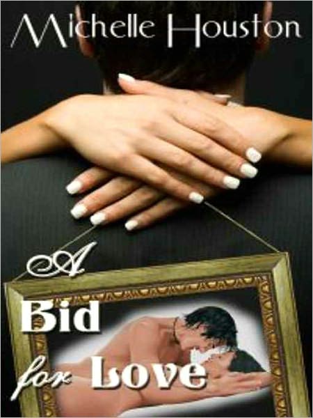 A Bid for Love
