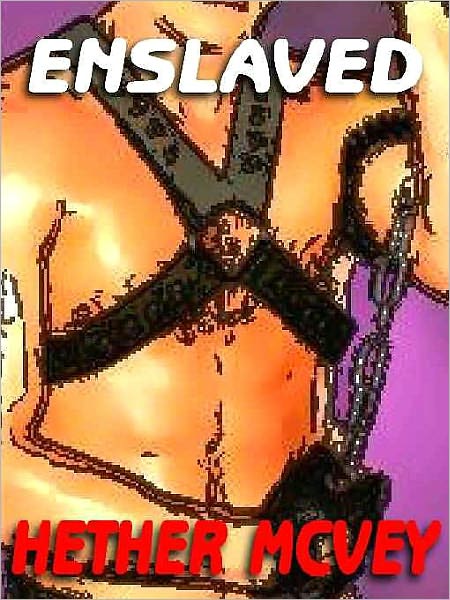 Enslaved: Gay Male Erotica