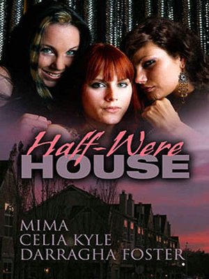 Half-Were House
