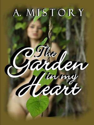 The Garden In My Heart