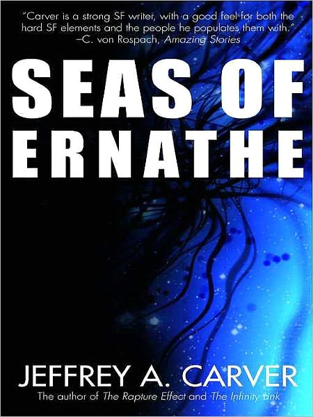 Seas of Ernathe (Star Rigger Series #6)