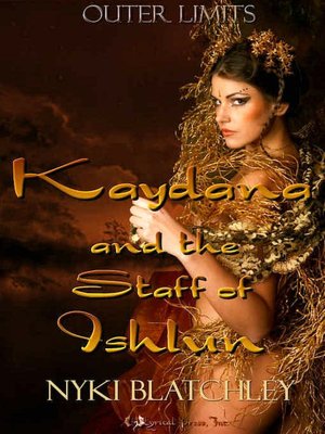 Kaydana and the Staff of Ishlun