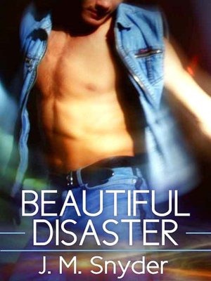 Beautiful Disaster
