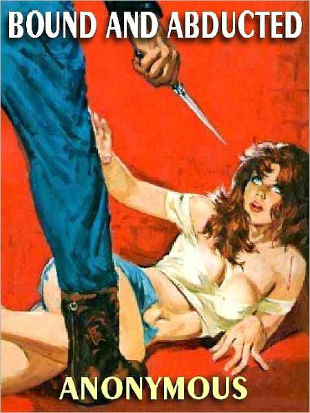 Bound and Abducted