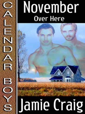 Calendar Boys November: Over Here