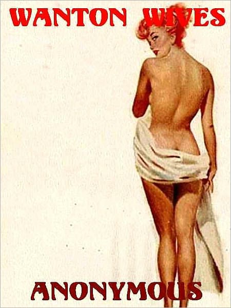 Wanton Wives