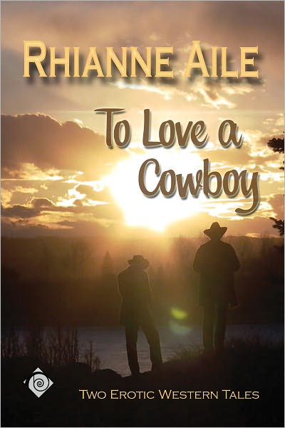 To Love a Cowboy