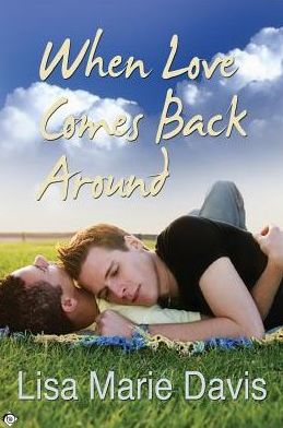 When Love Comes Back Around