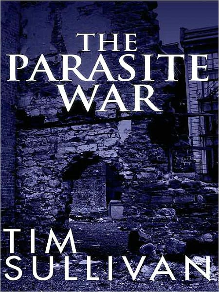 The Parasite War