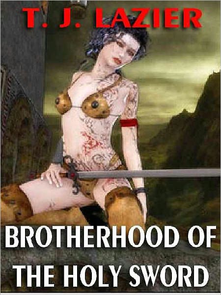 Brotherhood of the Holy Sword [Gadifriald's Saga #3]